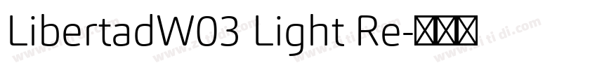 LibertadW03 Light Re字体转换
